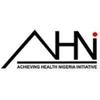 Technical Assistant at Achieving Health Nigeria Initiative (AHNi)