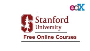 Stanford University Free Online Courses with Certificates 2025 | How To Apply