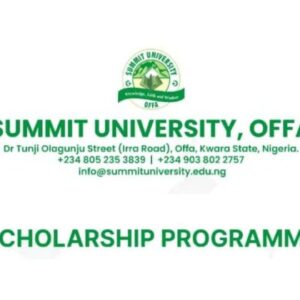 Summit University Scholarship Programs for Nigerians 2025/26 -Apply Now