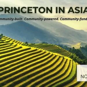 2026 Princeton in Asia Fellowships: Fully Funded Opportunities for Graduates