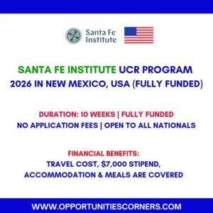 Santa Fe Institute UCR Program 2026 (Fully Funded) – 10-Week Research Experience in the USA