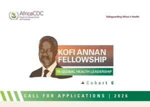 Kofi Annan Fellowship 2026: Fully-Funded Global Health Leadership for Africans