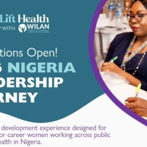 WomenLift Health 2026 Nigeria Leadership Journey Program (Fully Funded)